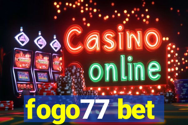 fogo77 bet